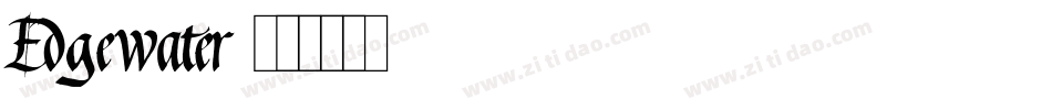 Edgewater字体转换
