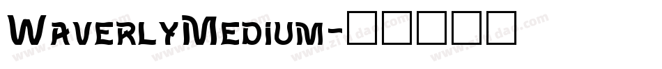 WaverlyMedium字体转换