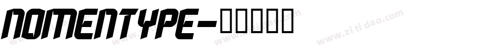 Nomentype字体转换