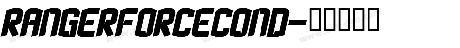 rangerforcecond字体转换