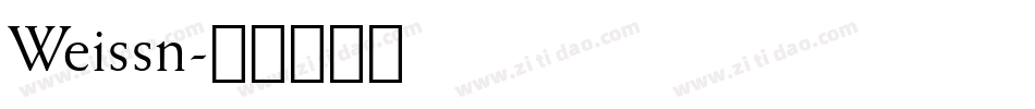 Weissn字体转换