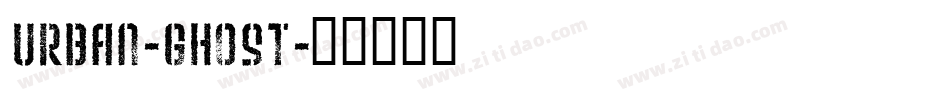 Urban-Ghost字体转换