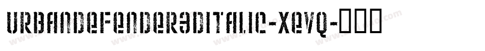UrbanDefender3DItalic-xevq字体转换