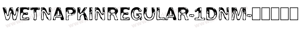 WetNapkinregular-1DnM字体转换