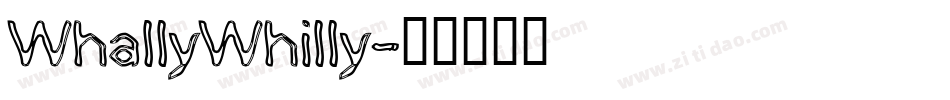 WhallyWhilly字体转换