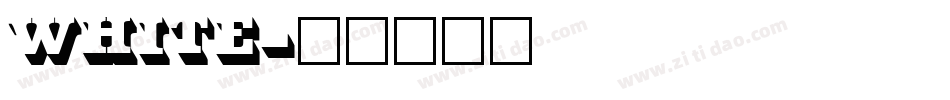 White字体转换