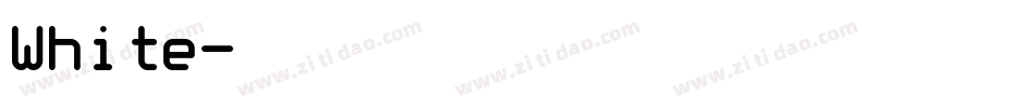 White字体转换