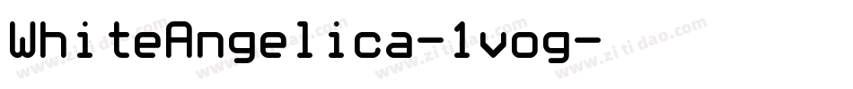 WhiteAngelica-1vog字体转换