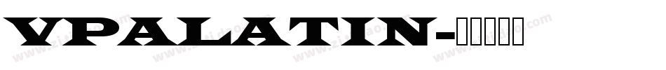 VPALATIN字体转换