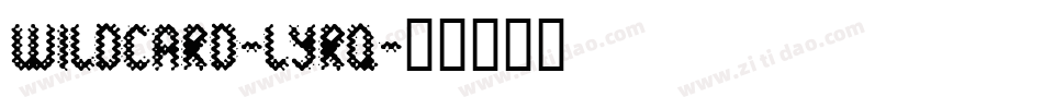 Wildcard-lyrq字体转换