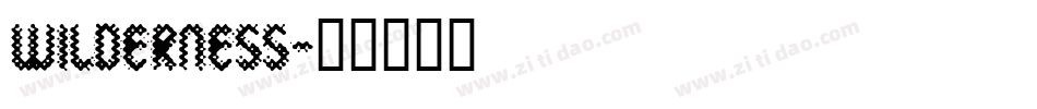 Wilderness字体转换