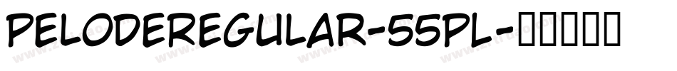 PelodeRegular-55PL字体转换