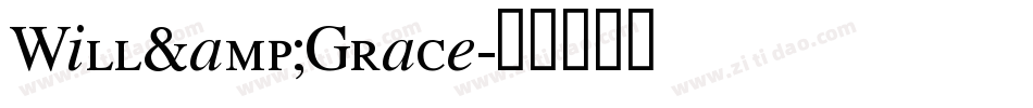Will&Grace字体转换