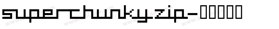 Superchunky.zip字体转换