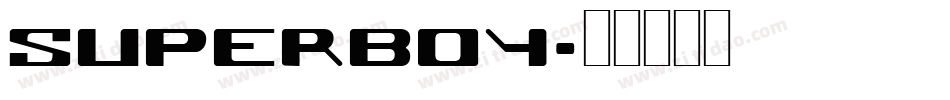 SUPERBOY字体转换