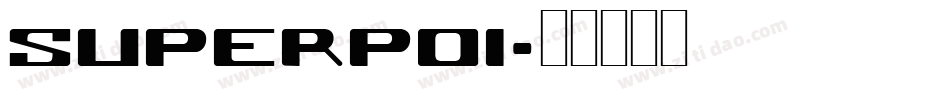 SUPERPOI字体转换