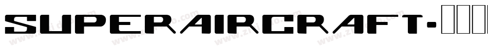 superaircraft字体转换