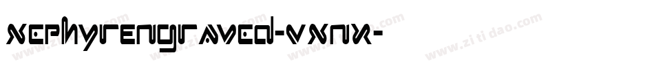 XephyrEngraved-VXnx字体转换