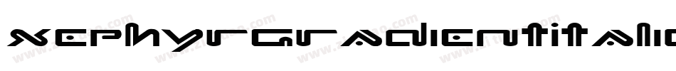 XephyrGradientItalic-5ezZ字体转换