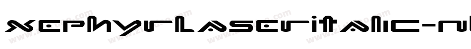 XephyrLaserItalic-nB5V字体转换