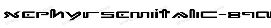 XephyrSemiItalic-89AM字体转换