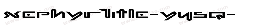 XephyrTitle-Y45q字体转换
