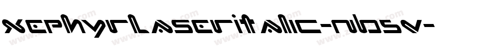 XephyrLaserItalic-nB5V字体转换