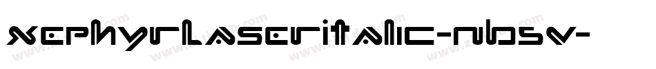 XephyrLaserItalic-nB5V字体转换
