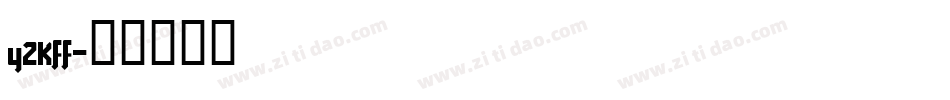 Y2KFF字体转换