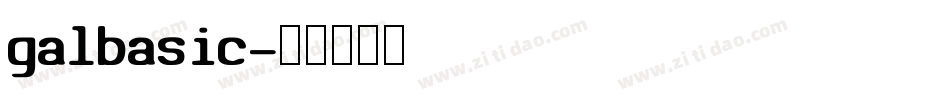 galbasic字体转换