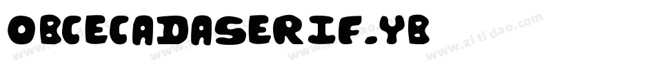 ObcecadaSerif-83YB字体转换