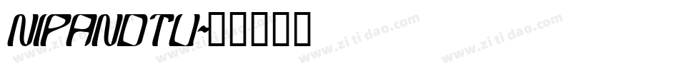 NIPANDTU字体转换