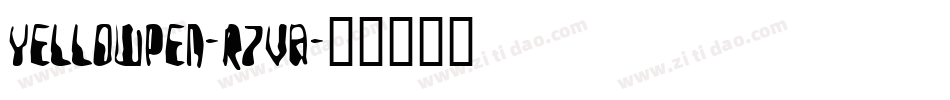 YellowPen-r7vA字体转换