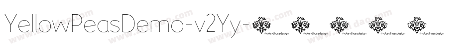 YellowPeasDemo-v2Yy字体转换