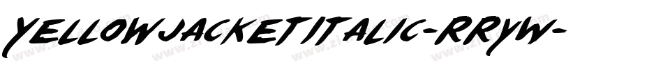 YellowjacketItalic-RRyW字体转换