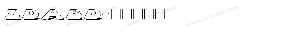 ZDABD字体转换