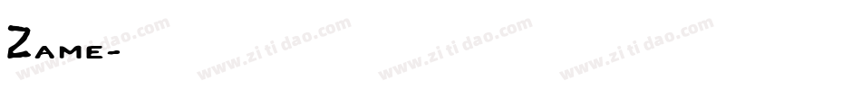Zame字体转换