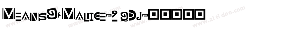 MeansOfMalice-9qDj字体转换