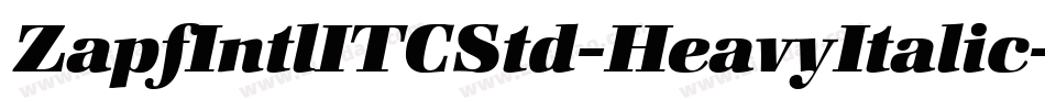 ZapfIntlITCStd-HeavyItalic字体转换