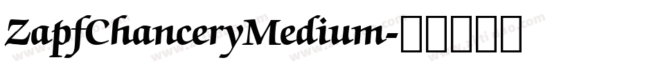 ZapfChanceryMedium字体转换