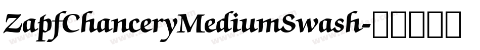 ZapfChanceryMediumSwash字体转换