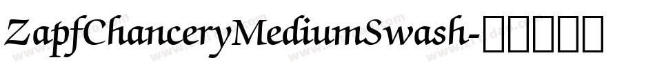 ZapfChanceryMediumSwash字体转换