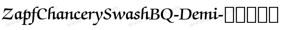 ZapfChancerySwashBQ-Demi字体转换