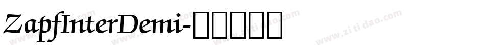 ZapfInterDemi字体转换
