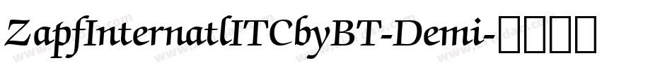 ZapfInternatlITCbyBT-Demi字体转换