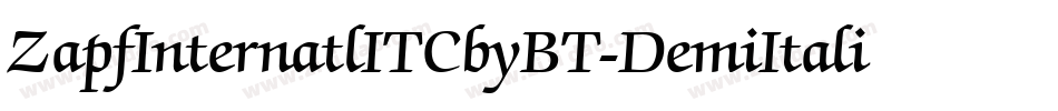 ZapfInternatlITCbyBT-DemiItalic字体转换