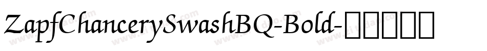 ZapfChancerySwashBQ-Bold字体转换