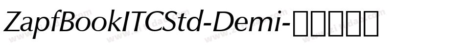 ZapfBookITCStd-Demi字体转换