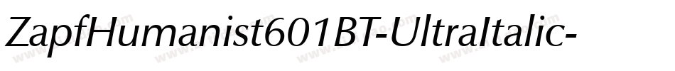 ZapfHumanist601BT-UltraItalic字体转换