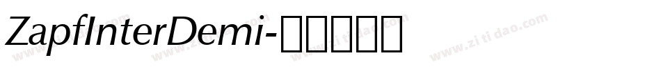 ZapfInterDemi字体转换